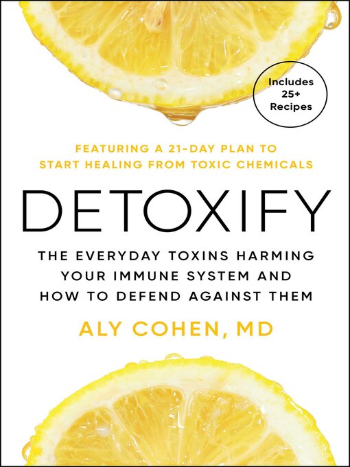Title details for Detoxify by Aly Cohen - Available
